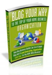 Blog Your Way To The Top