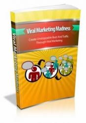 Viral Marketing Madness