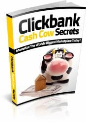 Clickbank Cash Cow Secrets