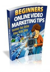 Beginners Online Video Marketing Tips