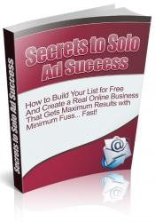 The Secrets to Solo Ad Success