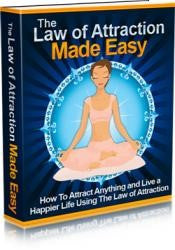 The Law Of Attraction Made Easy